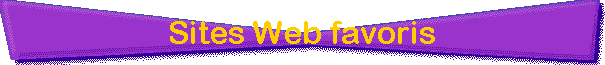Sites Web favoris